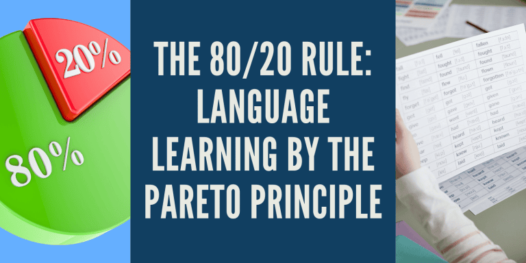 The 80/20 Rule - Language Learning by the Pareto Principle